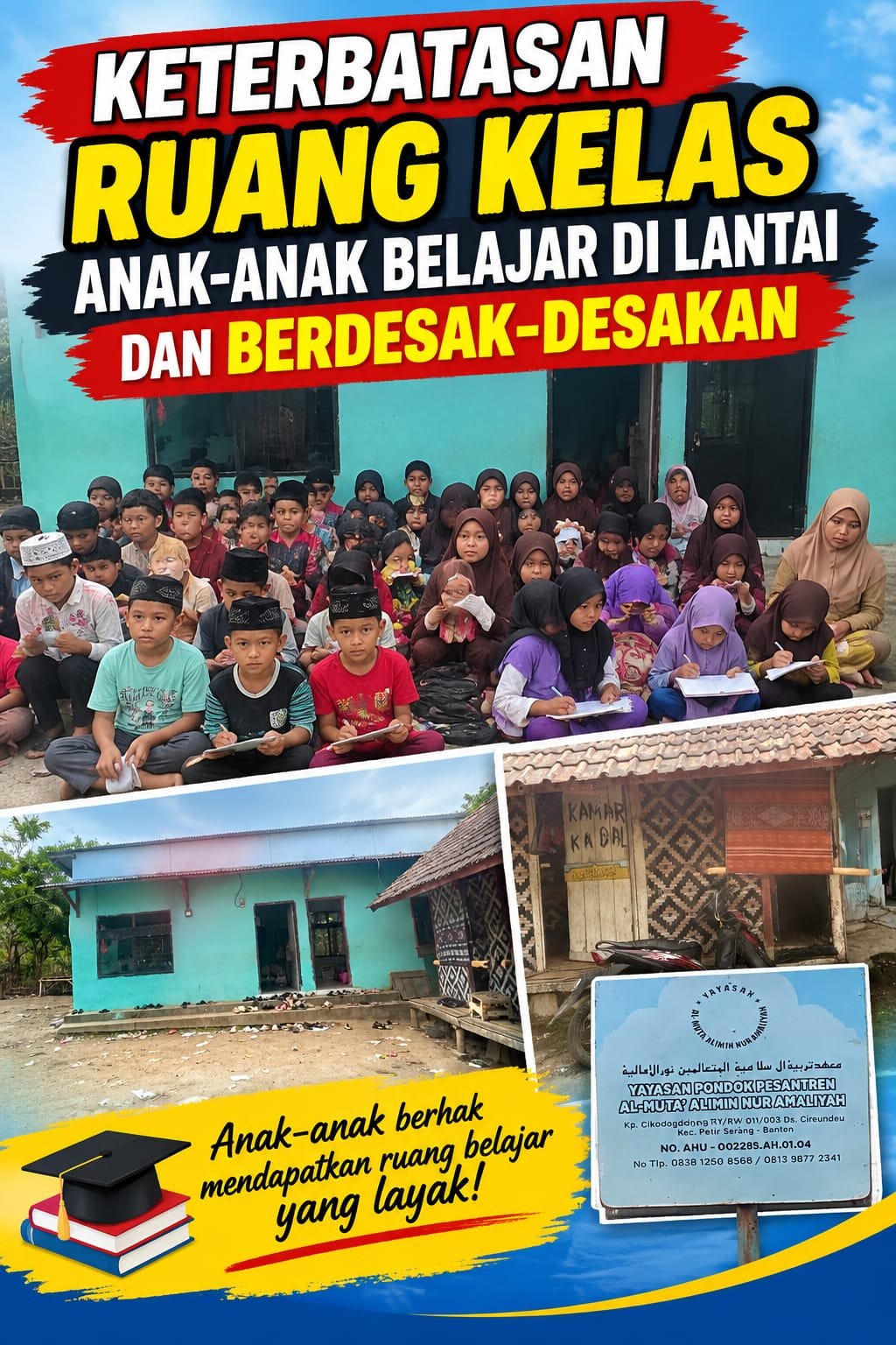 Miris! Keterbatasan Ruang Kelas, Santri Ponpes Al-Muta'alimin di Petir Serang Belajar Lesehan di Lantai