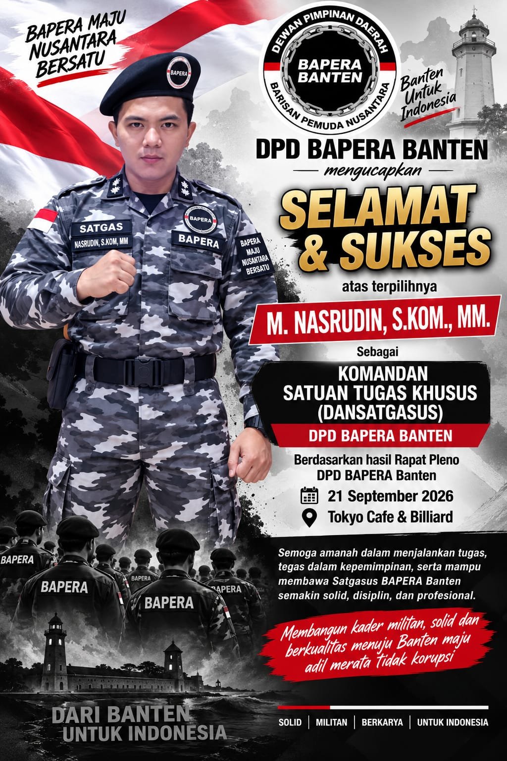 Bentuk SATGASUS,DPD BAPERA Banten Tunjuk Muhammad Nasrudin Sebagai Nahkoda